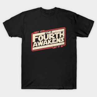 The 4th Awakens T-Shirt